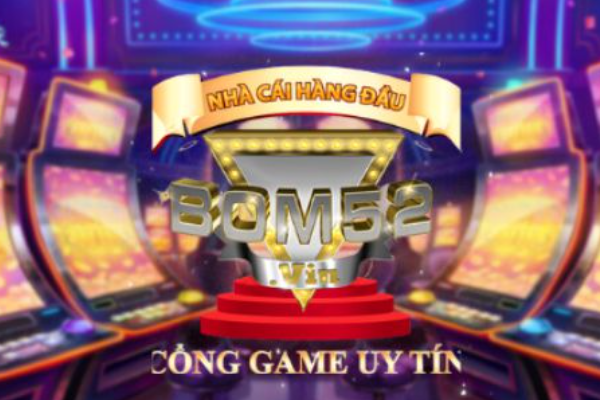 Tìm hiểu về Cổng Game Bom52 Vin