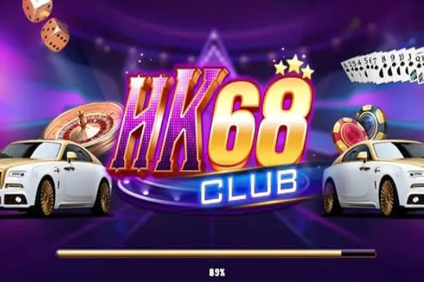 HK68 Club cổng game bài hoàng gia được yêu thích nhất