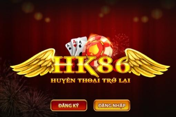 Cổng game uy tín HK86 Club