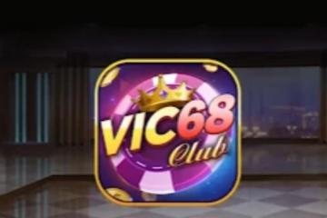Vic68 Club – ứng dụng kiếm tiền uy tín nhất 2023